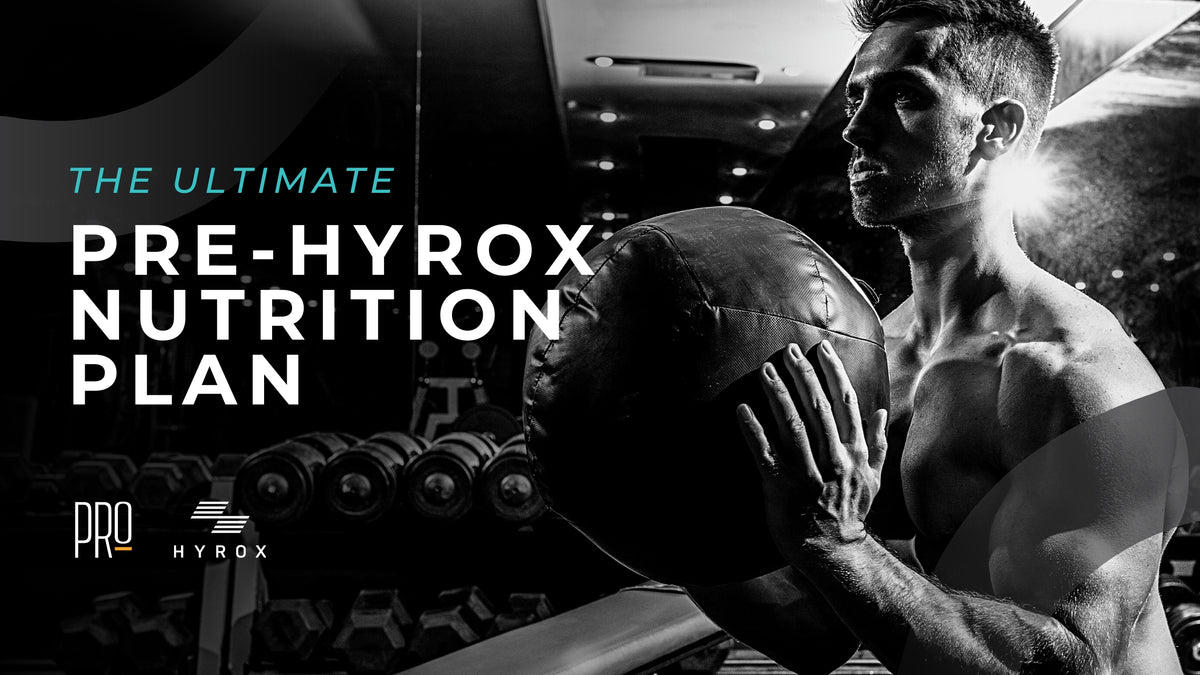 Hyrox 成功的关键：终极营养指南 – PRO®